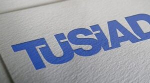 TÜSİAD, iktidarın ekonomi politikasını eleştirdi