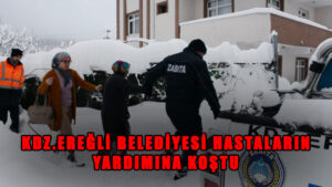 Kdz. Ereğli Belediyesi, evlerinden çıkamayan hastaların yardımına koşuyor
