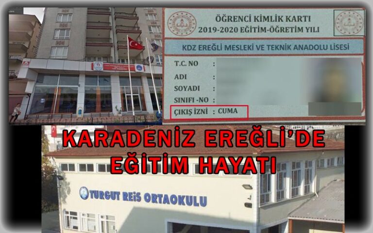 Karadeniz Ereğli’de eğitim hayatı