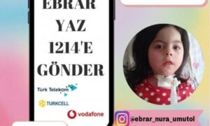 Ebrar Nur’u yaşatalım