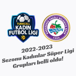 Kadın Futbol Ligi’nde, Kdz. Ereğli Belediyespor A grubunda