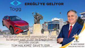 TOGG Ereğli’ye geliyor..!