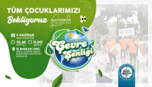 Pazartesi günü, çevre şenliği’ne davetlisiniz