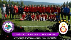 Galatasaray Kdz. Ereğli’ye geliyor