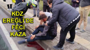Kdz. Ereğli’de dehşet kaza..!