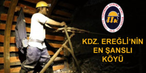 Kdz. Ereğli’nin en şanslı köyü…