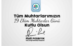 Başkan Posbıyık, muhtarlar gününü kutladı