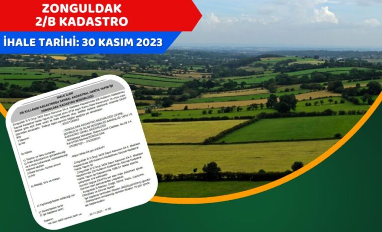 2/B kadastro çalışmaları ihale tarihi belli oldu