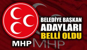 MHP Zonguldak adayları belli oldu