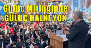 Gülüç mitinginde Gülüç halkı yok..!
