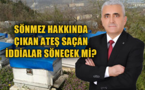 Kerim Sönmez hakkında flaş iddialar..!