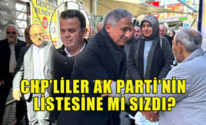 CHP’liler AK Parti’nin listesine mi sızdı..?