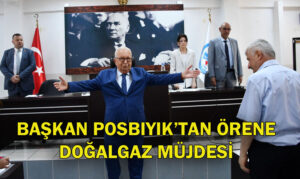 Ören’e doğalgaz müjdesi..!