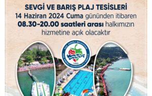 Sevgi ve Barış Plajı, cuma günü açılıyor