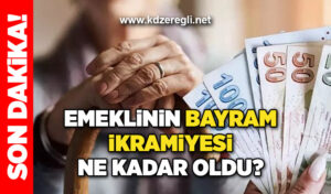 Emekli Bayram İkramiyesi belli oldu..!