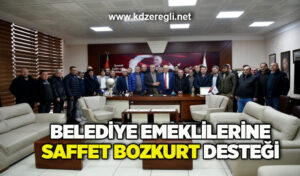 Belediye emeklilerinin mağduriyetine Saffet Bozkurt desteği