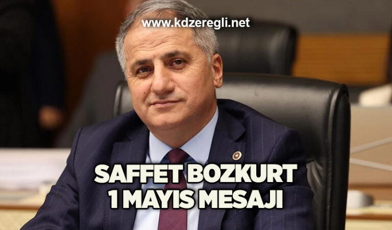 Saffet Bozkurt’un 1 Mayıs mesajı
