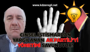 Cinsel istismardan yargılanan AK Partili’yi yönetimi savunuyor!