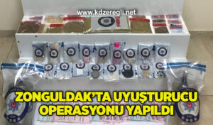 Zonguldak’ta uyuşturucu operasyonu yapıldı