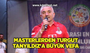 Masterlerden Turgut Tanyıldız’a büyük vefa