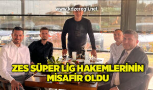 Zonguldak Ereğli Spor (ZES) Süper Lig hakemlerinin misafir oldu.