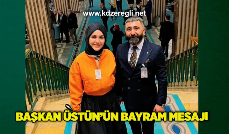 Başkan Üstün’ün bayram mesajı