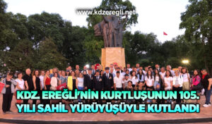 Kdz. Ereğli’nin kurtluşunun 105. yılı sahil yürüyüşüyle kutlandı