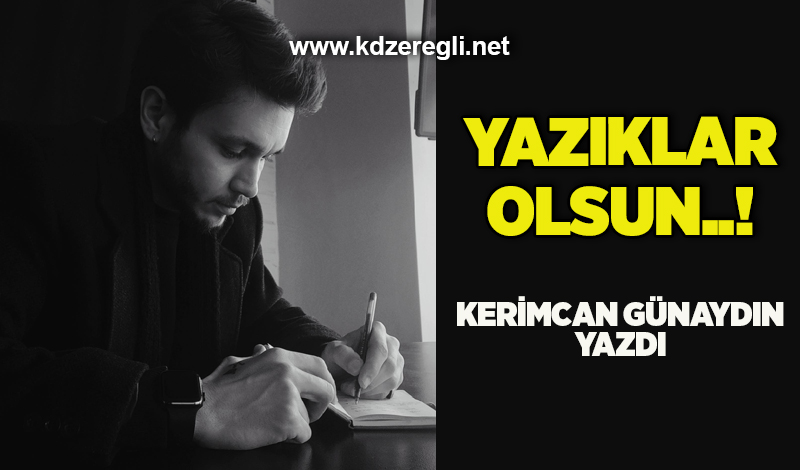 YAZIKLAR OLSUN..!