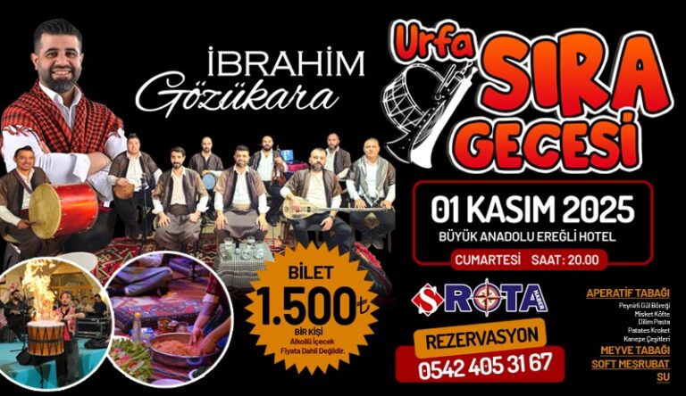 Urfa sıra gecesine davetlisiniz…