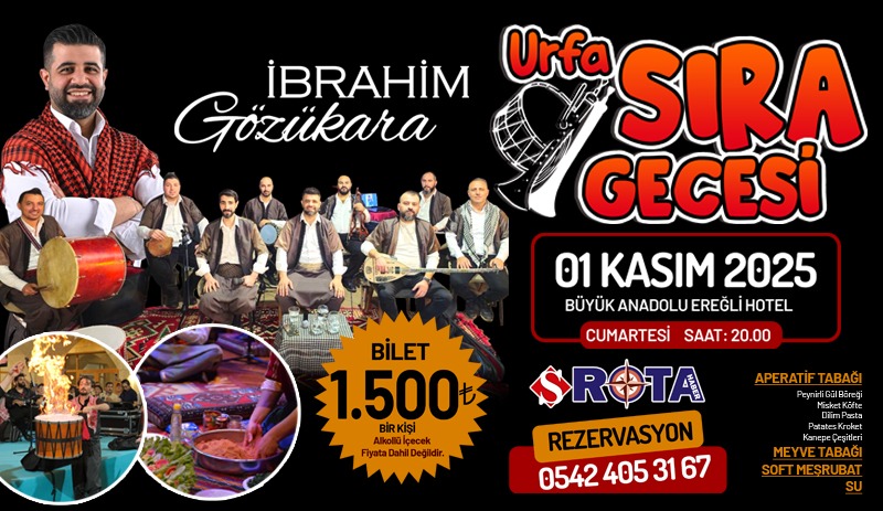 Urfa sıra gecesine davetlisiniz…