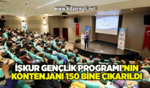 İŞKUR Gençlik Programı’nın kontenjanı 150 bine çıkarıldı