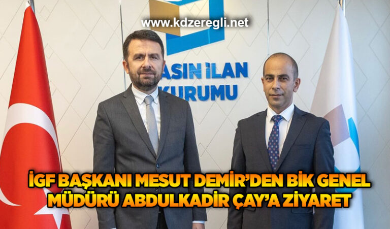 İGF Başkanı Mesut Demir’den BİK Genel Müdürü Abdulkadir Çay’a ziyaret