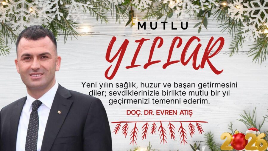 Evren Atış’ın yeni yıl mesajı