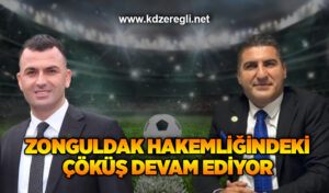 Zonguldak hakemliğindeki çöküş devam ediyor