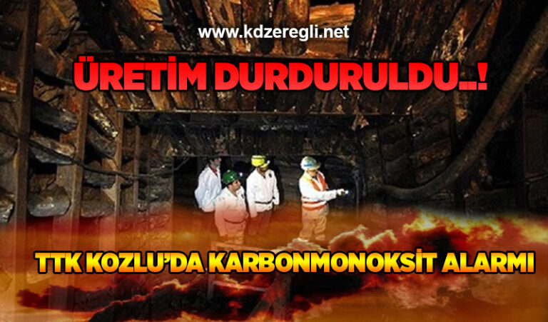TTK Kozlu’da karbonmonoksit alarmı: Üretim durduruldu..!