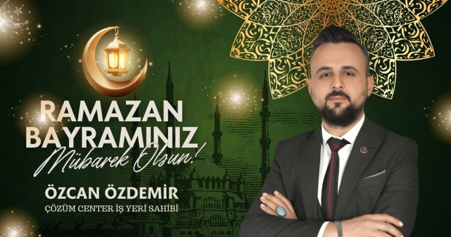 Özcan Özdemir bayram tebriği