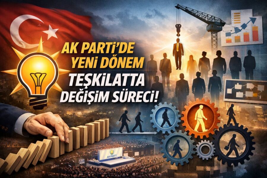 AK Parti’de değişim süreci gündemde