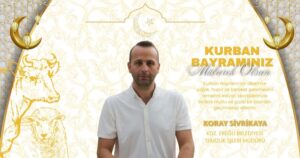 Koray Sivrikaya bayram tebriği