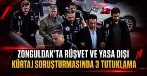 Zonguldak’ta rüşvet ve yasa dışı kürtaj soruşturmasında 3 tutuklama