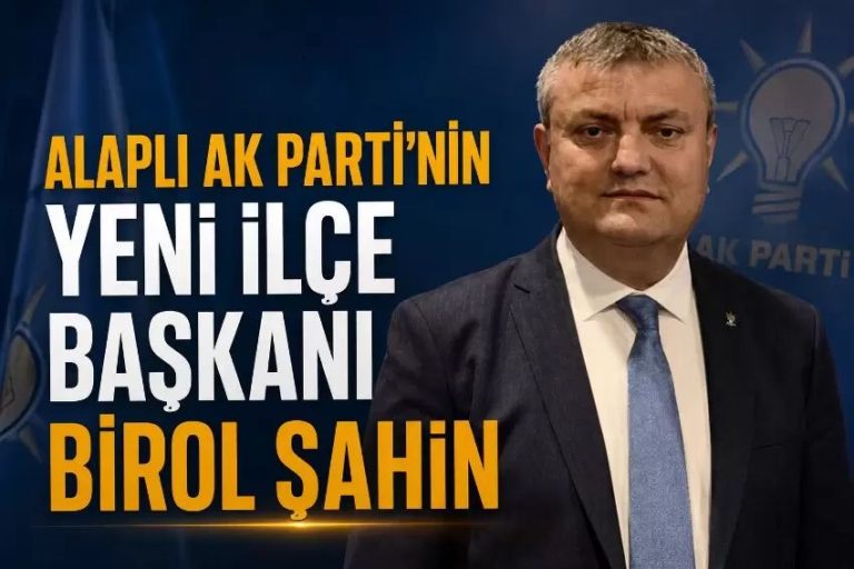 AK Parti Alaplı İlçe Başkanlığı görevine Birol Şahin atandı