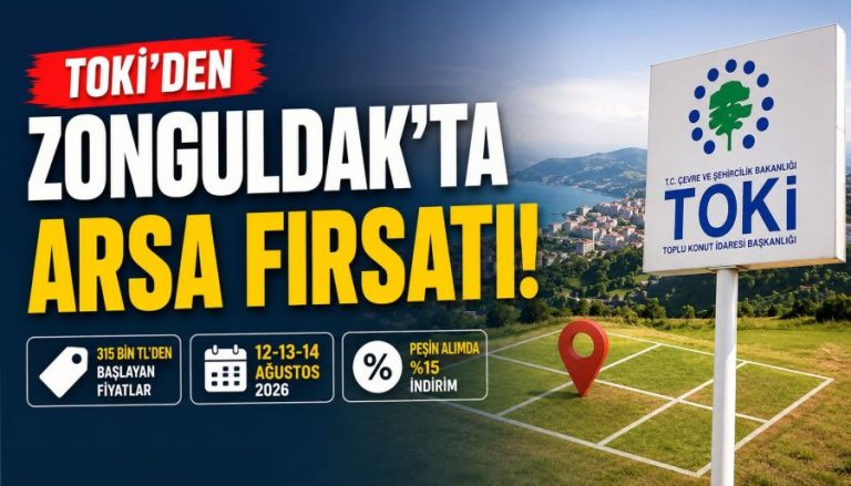 TOKİ’den Arsa Fırsatı! 315 Bin TL’den Başlayan Fiyatlarla Satışa Çıkıyor