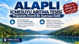 Alaplı’nın İçme Suyu İçin Dev Yatırım: Sözleşme Aşamasına Gelindi