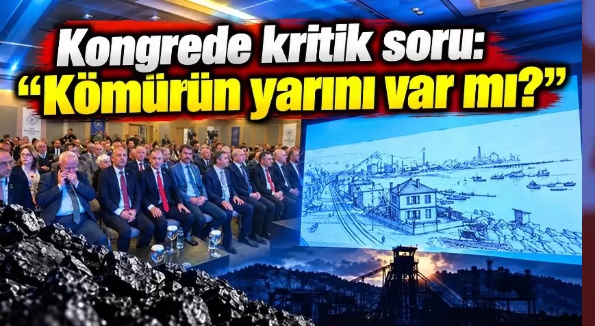 Zonguldak’ta kömür zirvesi