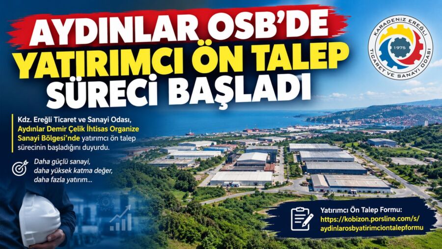 Aydınlar OSB’de yatırımcı ön talep süreci başladı