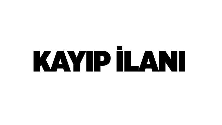 Kayıp İlanı